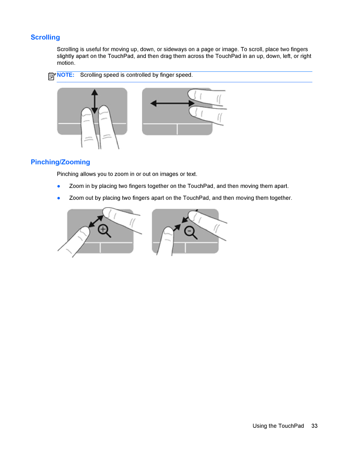 HP 683020001, C2M81UARABA, 41030us, 41010us, B5Q41UA#ABA, 6-1010us manual Scrolling, Pinching/Zooming 