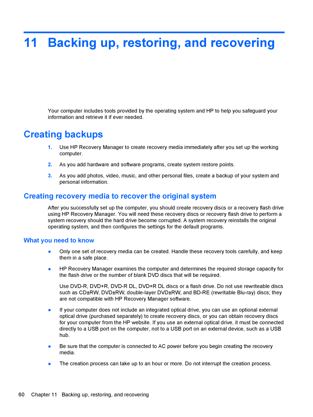 HP B5Q41UA#ABA, C2M81UARABA, 683020001 manual Backing up, restoring, and recovering, Creating backups, What you need to know 