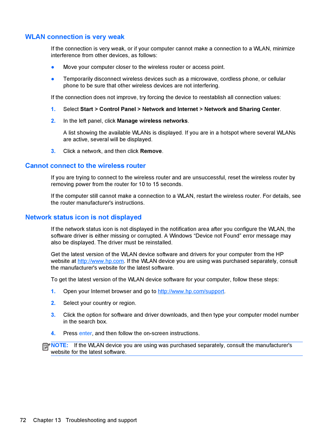 HP B5Q41UA#ABA Wlan connection is very weak, Cannot connect to the wireless router, Network status icon is not displayed 