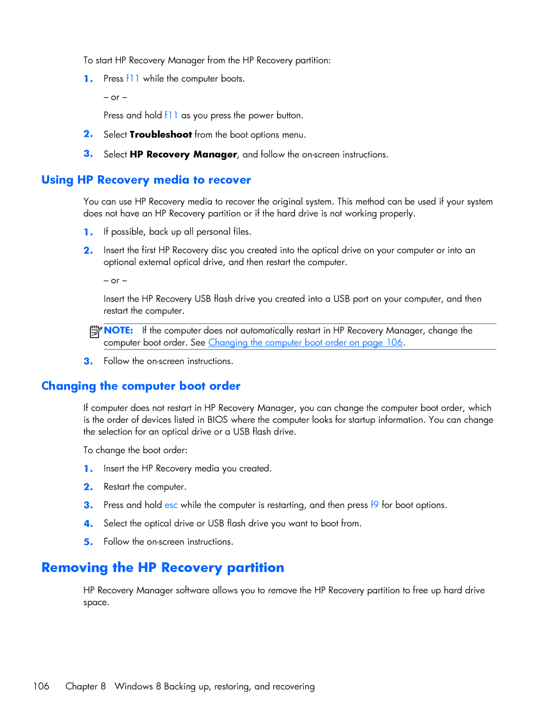 HP C2M97UA C2M97UA manual Removing the HP Recovery partition, Using HP Recovery media to recover 