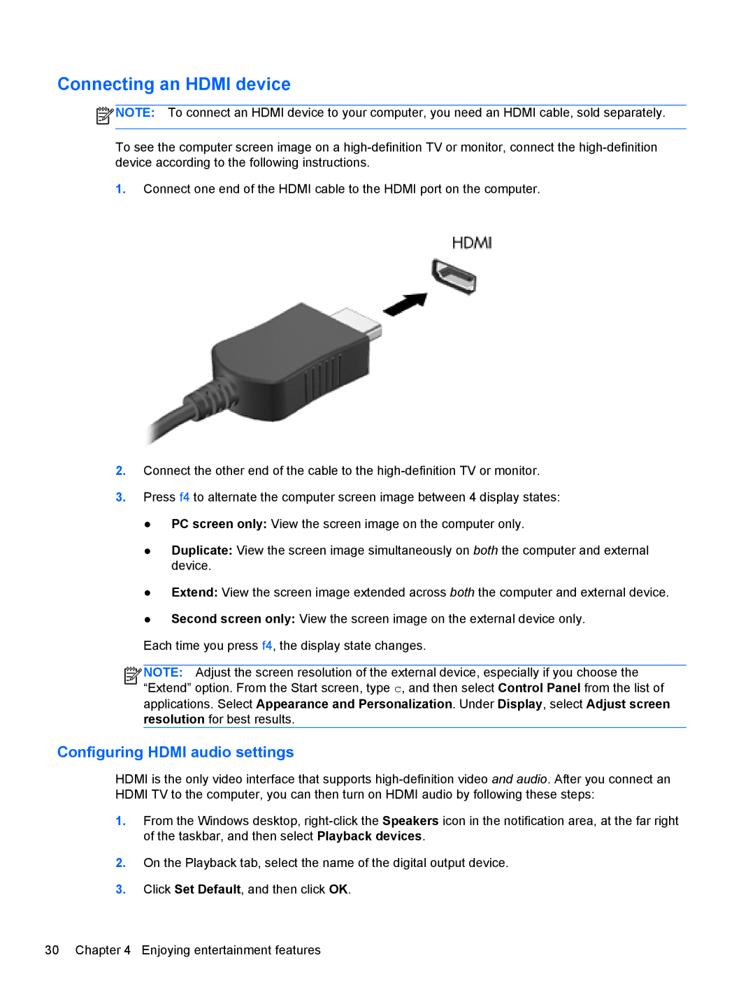 HP C2N11UA#ABA manual Connecting an Hdmi device, Configuring Hdmi audio settings 