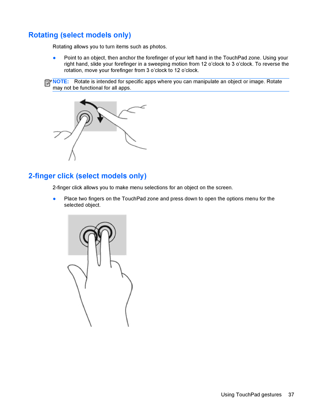 HP C2N11UA#ABA manual Rotating select models only, Finger click select models only 