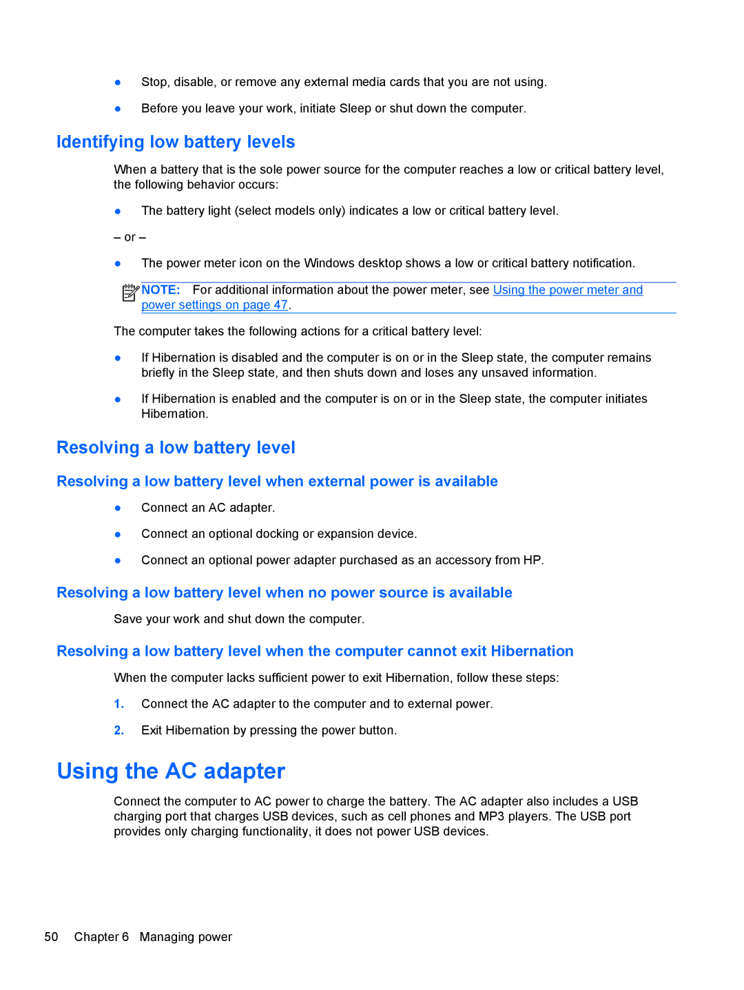 HP C2N11UA#ABA manual Using the AC adapter, Identifying low battery levels, Resolving a low battery level 