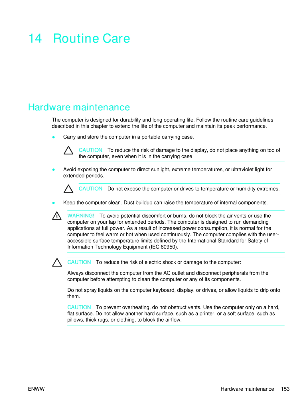 HP C2N25UA manual Routine Care, Hardware maintenance 