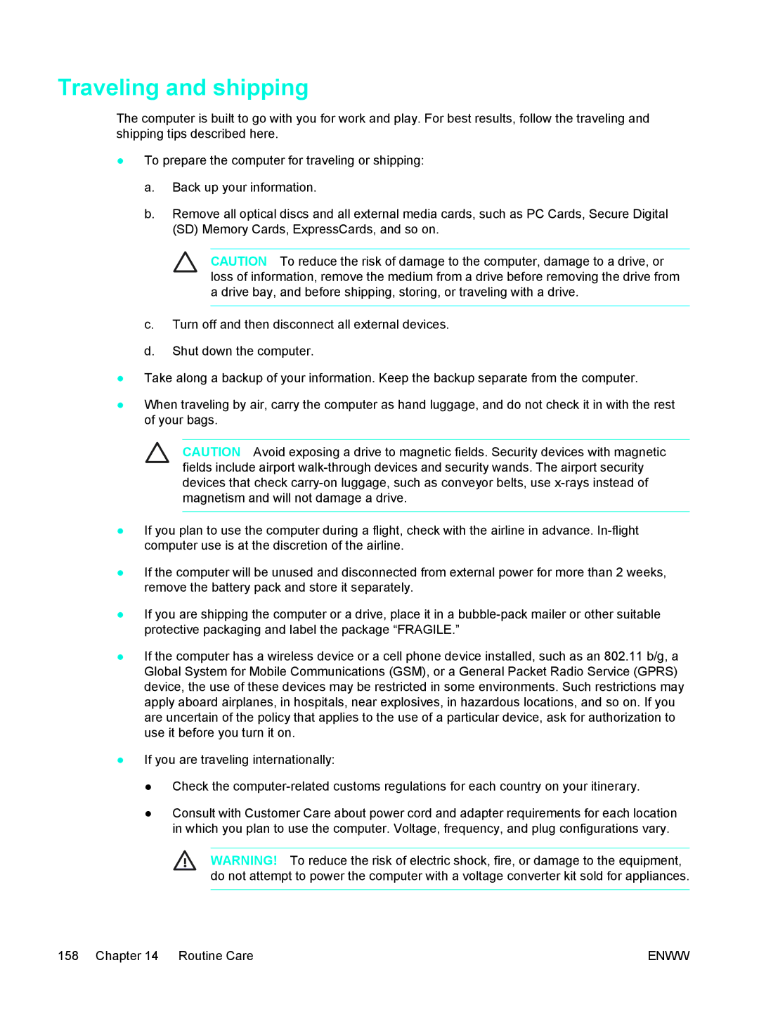 HP C2N25UA manual Traveling and shipping 