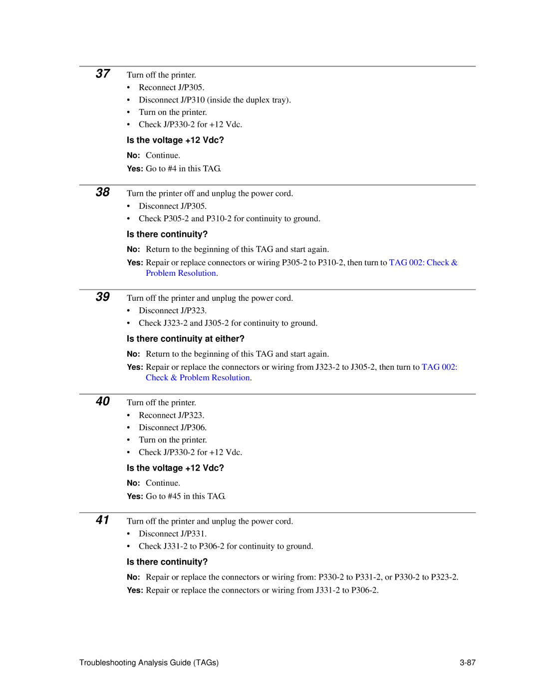 HP C30 manual Is the voltage +12 Vdc? 