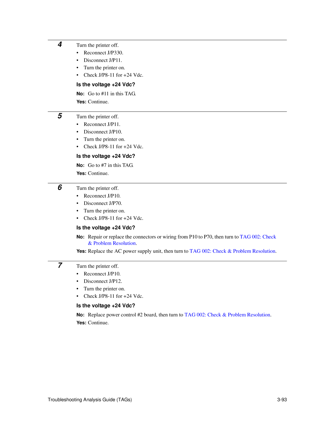 HP C30 manual Is the voltage +24 Vdc? 