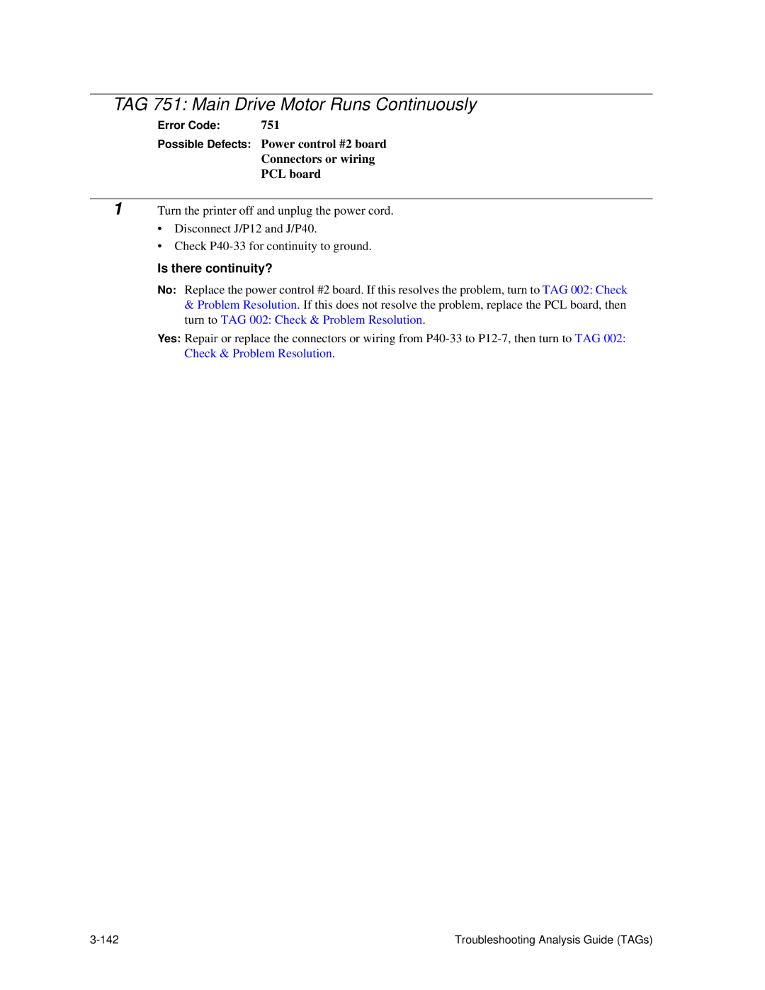 HP C30 manual TAG 751 Main Drive Motor Runs Continuously 