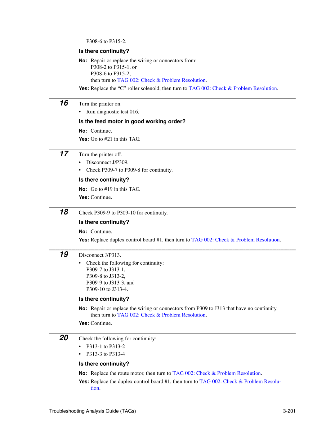 HP C30 manual Is the feed motor in good working order? 