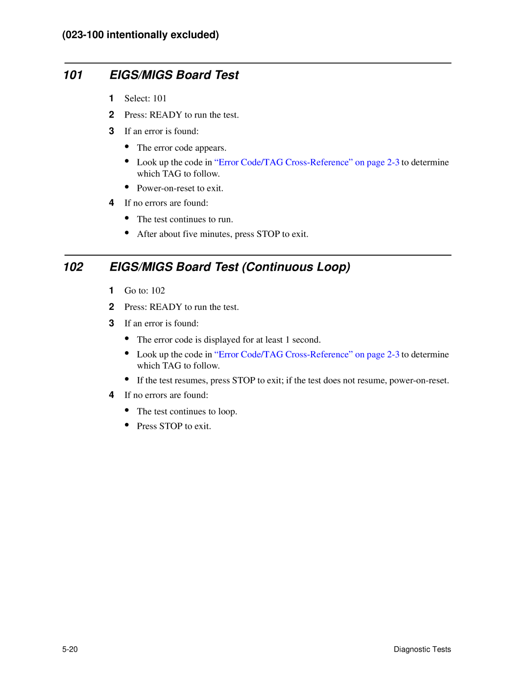 HP C30 manual EIGS/MIGS Board Test Continuous Loop 