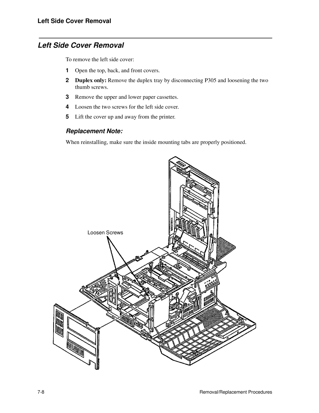 HP C30 manual Left Side Cover Removal, Replacement Note 