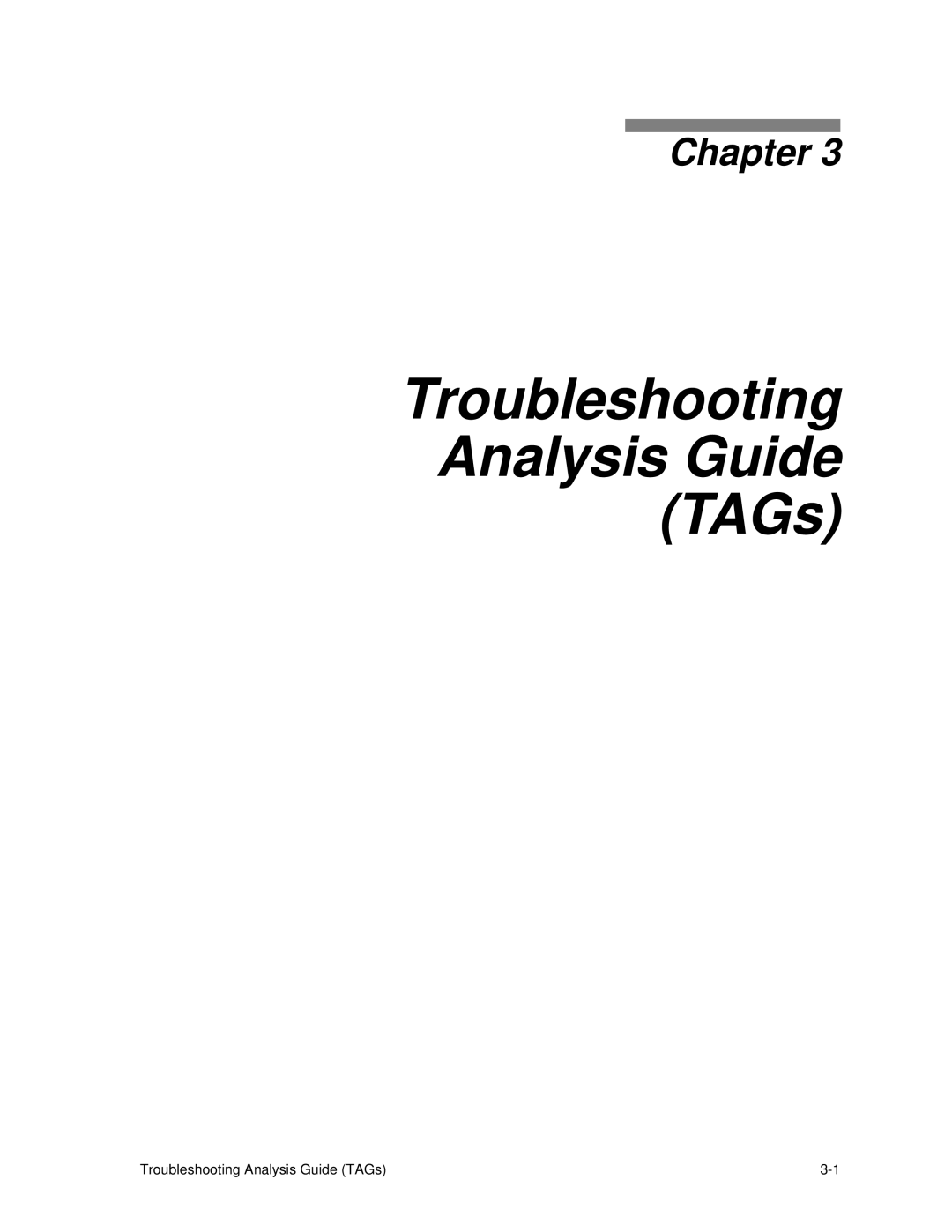 HP C30 manual Troubleshooting Analysis Guide TAGs 