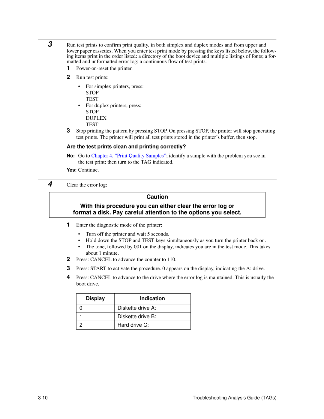 HP C30 manual Are the test prints clean and printing correctly?, Display Indication 