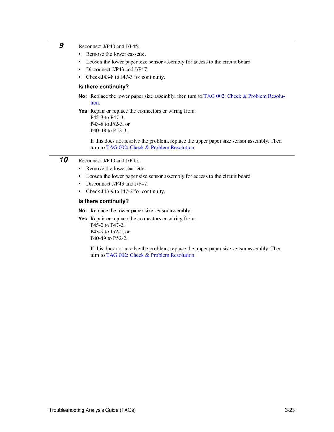 HP C30 manual Is there continuity? 