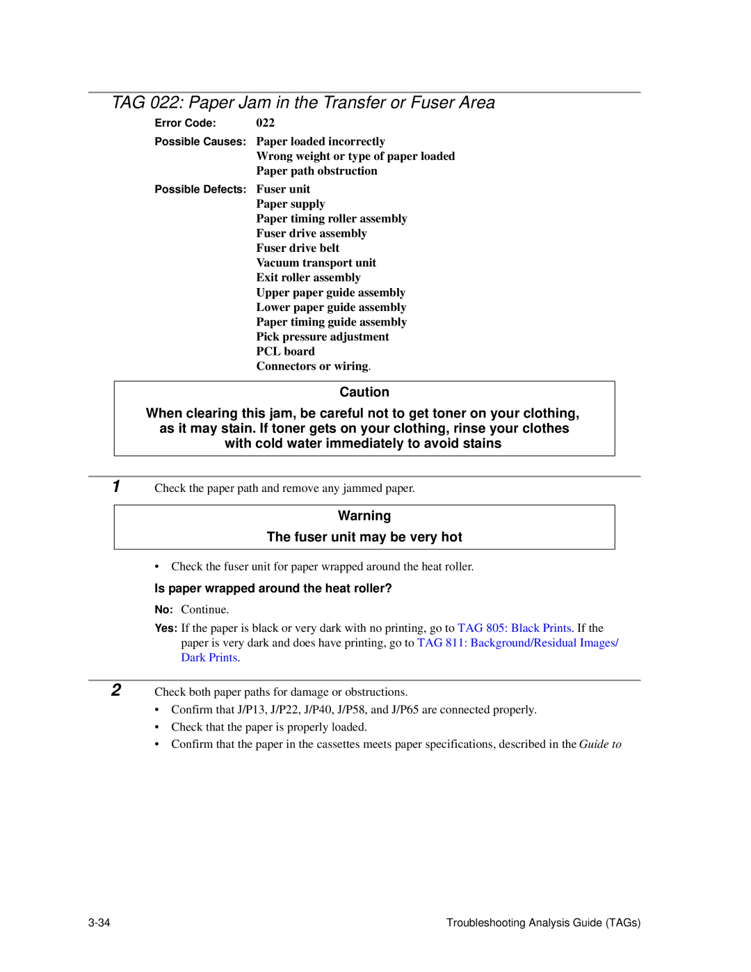 HP C30 manual TAG 022 Paper Jam in the Transfer or Fuser Area, Is paper wrapped around the heat roller? 