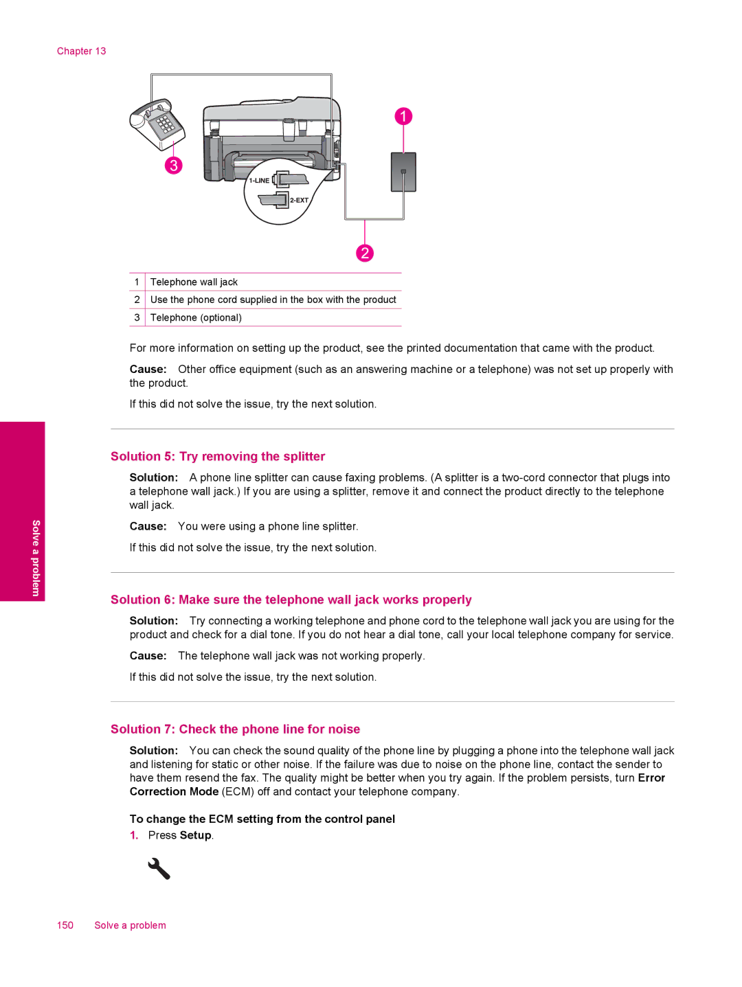 HP C309a manual Solution 5 Try removing the splitter, Solution 6 Make sure the telephone wall jack works properly 