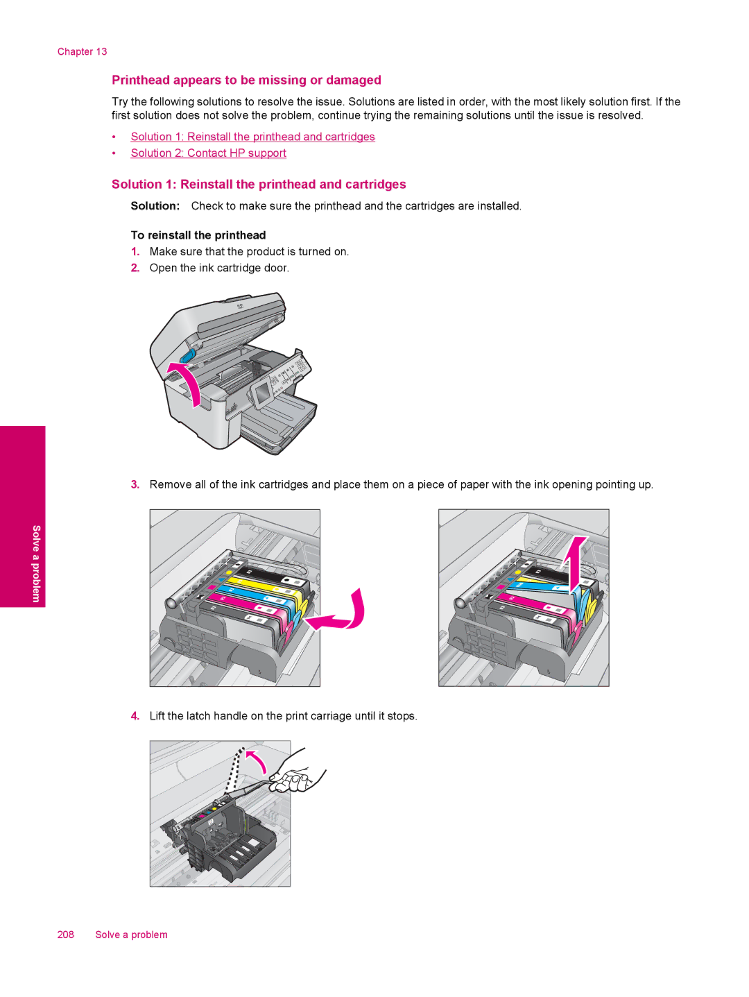 HP C309a manual Printhead appears to be missing or damaged, Solution 1 Reinstall the printhead and cartridges 