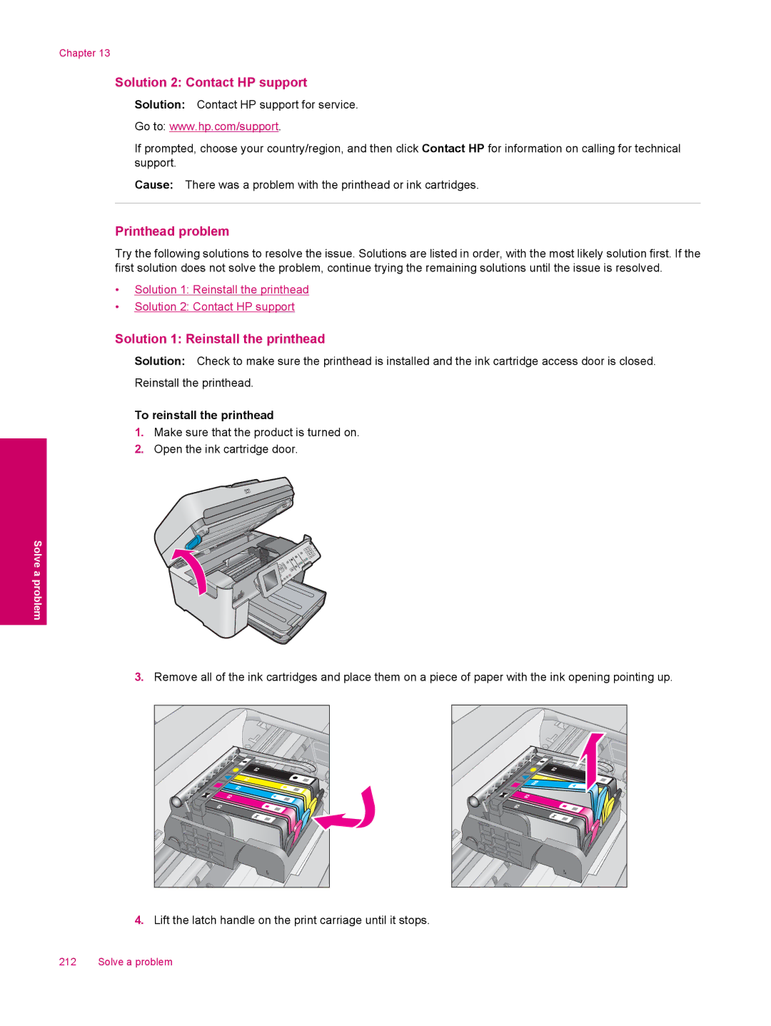 HP C309a manual Printhead problem, Solution 1 Reinstall the printhead 