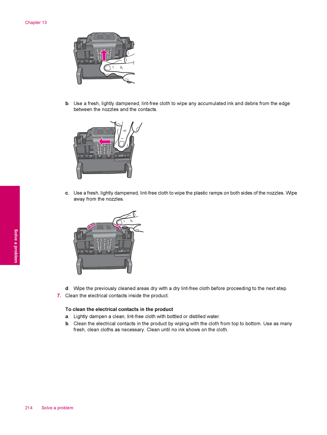 HP C309a manual To clean the electrical contacts in the product 