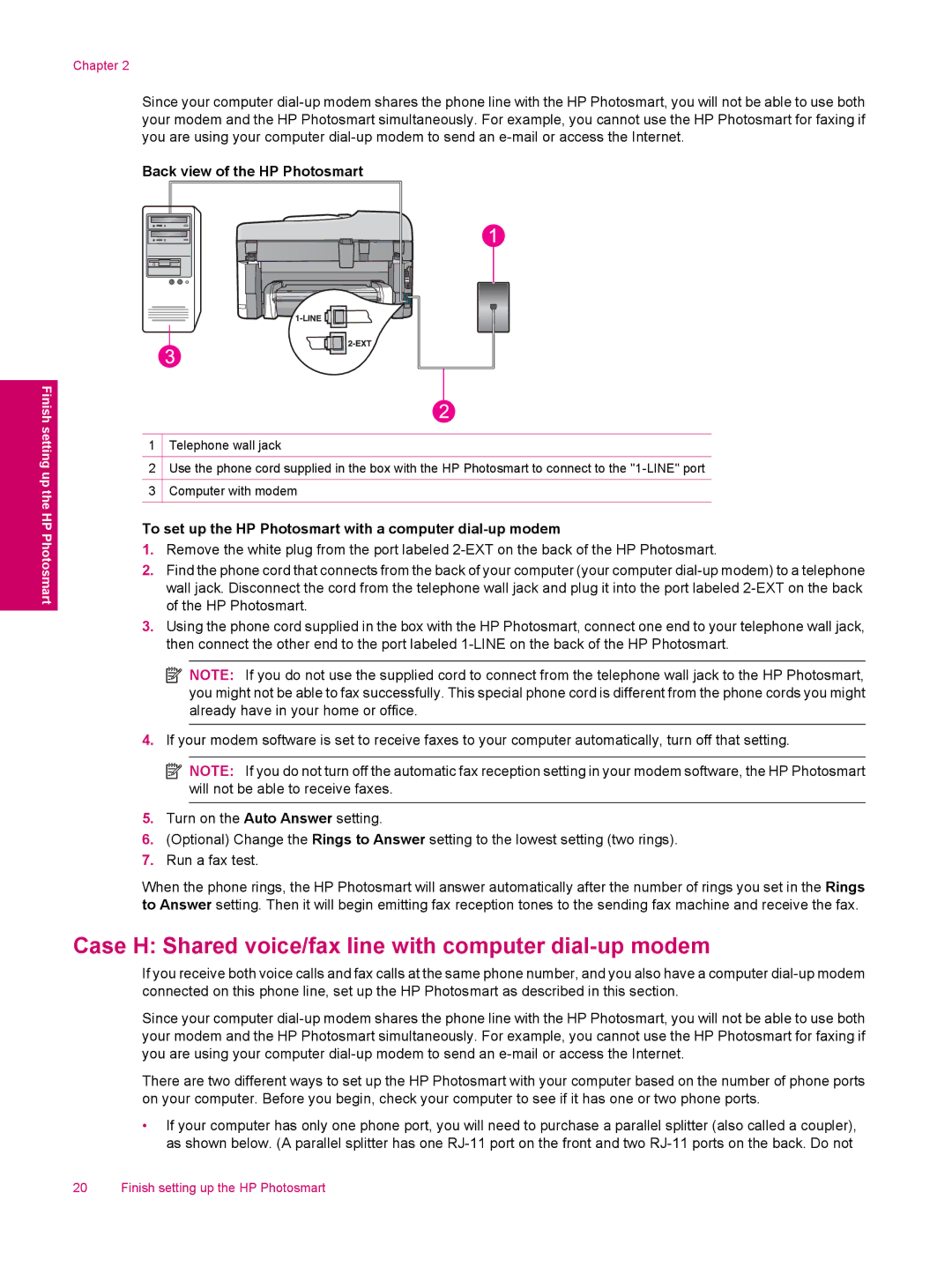 HP C309a manual Case H Shared voice/fax line with computer dial-up modem 