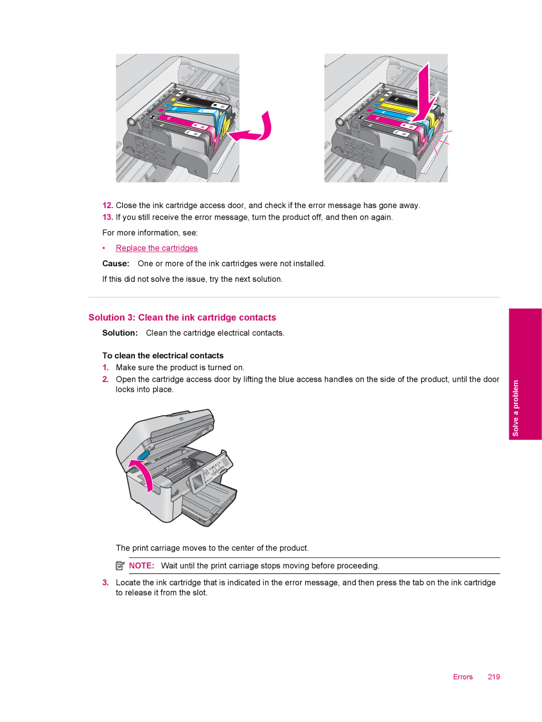 HP C309a manual Solution 3 Clean the ink cartridge contacts, To clean the electrical contacts 