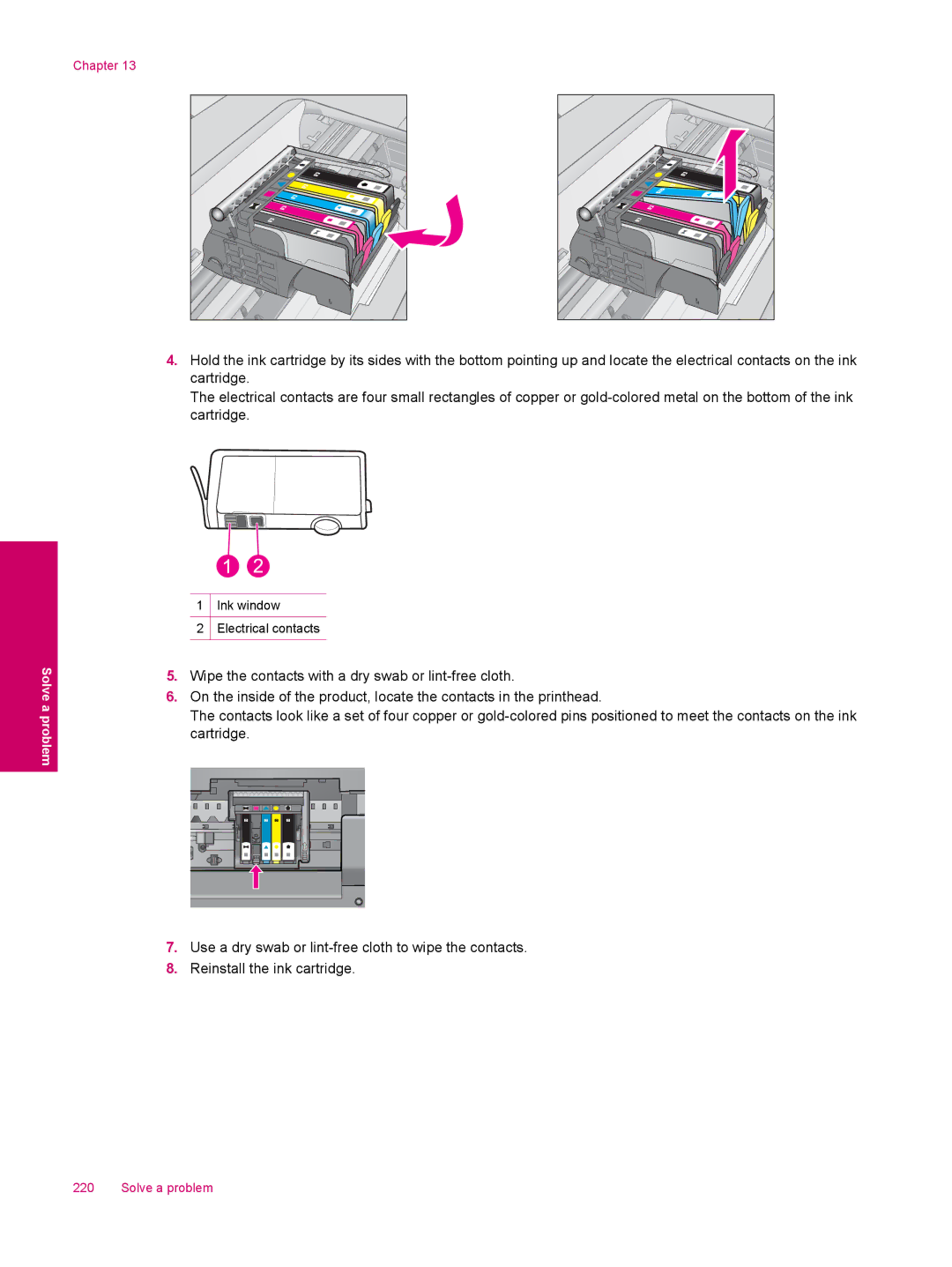 HP C309a manual Ink window Electrical contacts 