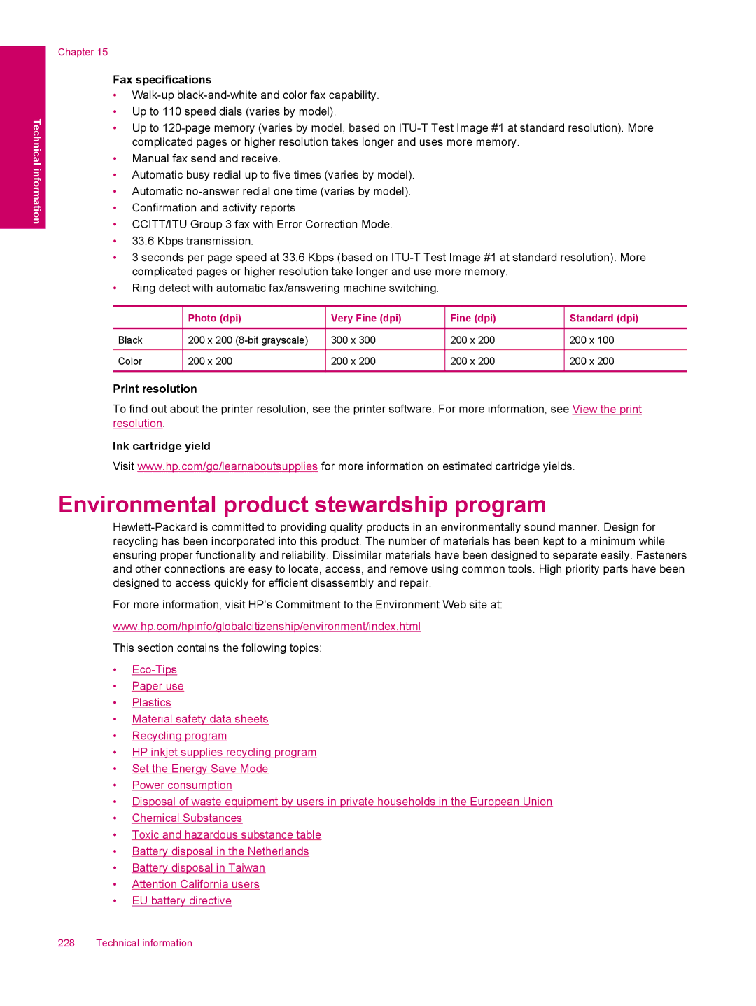 HP C309a manual Environmental product stewardship program, Fax specifications, Print resolution, Ink cartridge yield 