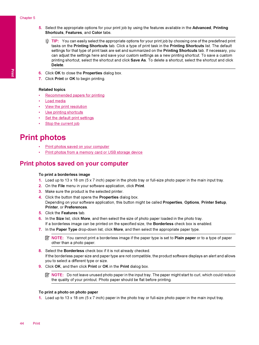 HP C309a manual Print photos saved on your computer, To print a borderless image, To print a photo on photo paper 