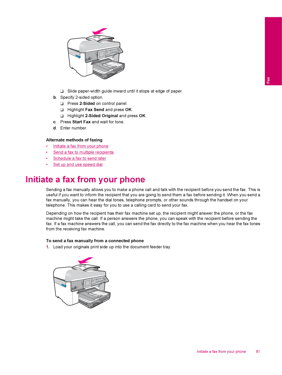 HP C309a Initiate a fax from your phone, Alternate methods of faxing, To send a fax manually from a connected phone 