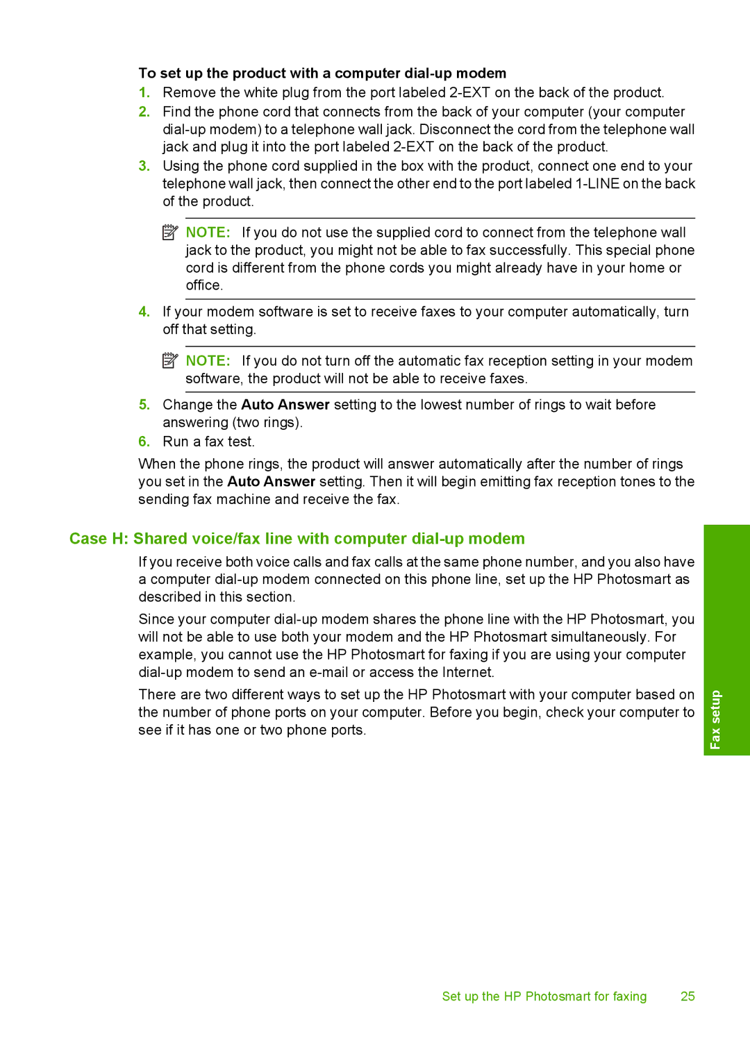 HP C309a Case H Shared voice/fax line with computer dial-up modem, To set up the product with a computer dial-up modem 