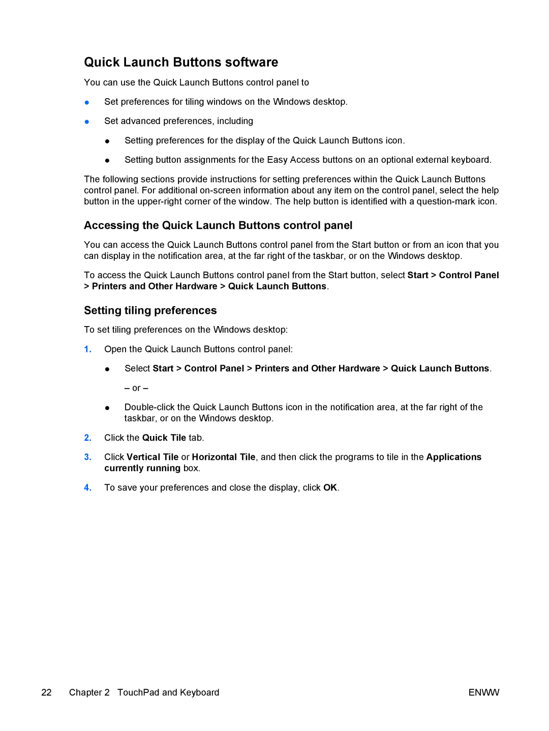 HP C310EU Quick Launch Buttons software, Accessing the Quick Launch Buttons control panel, Setting tiling preferences 