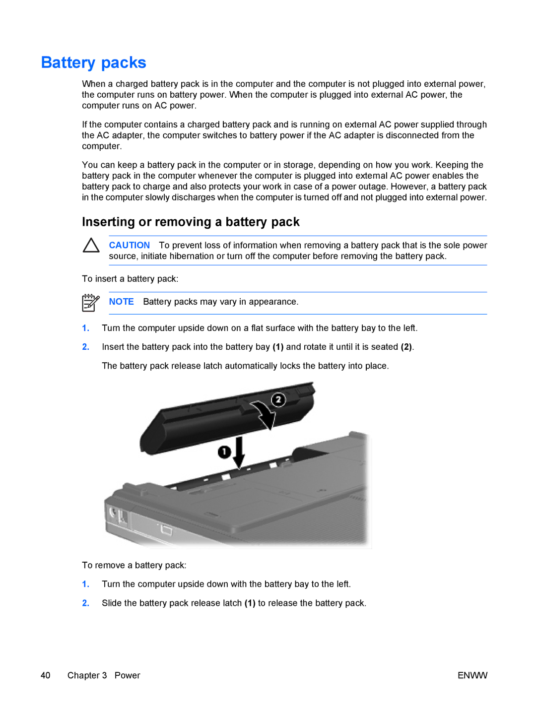 HP C310EA, C305LA, C310EU, C303NR, C300EU, C304NR, C301NR, C302NR, C318LA Battery packs, Inserting or removing a battery pack 