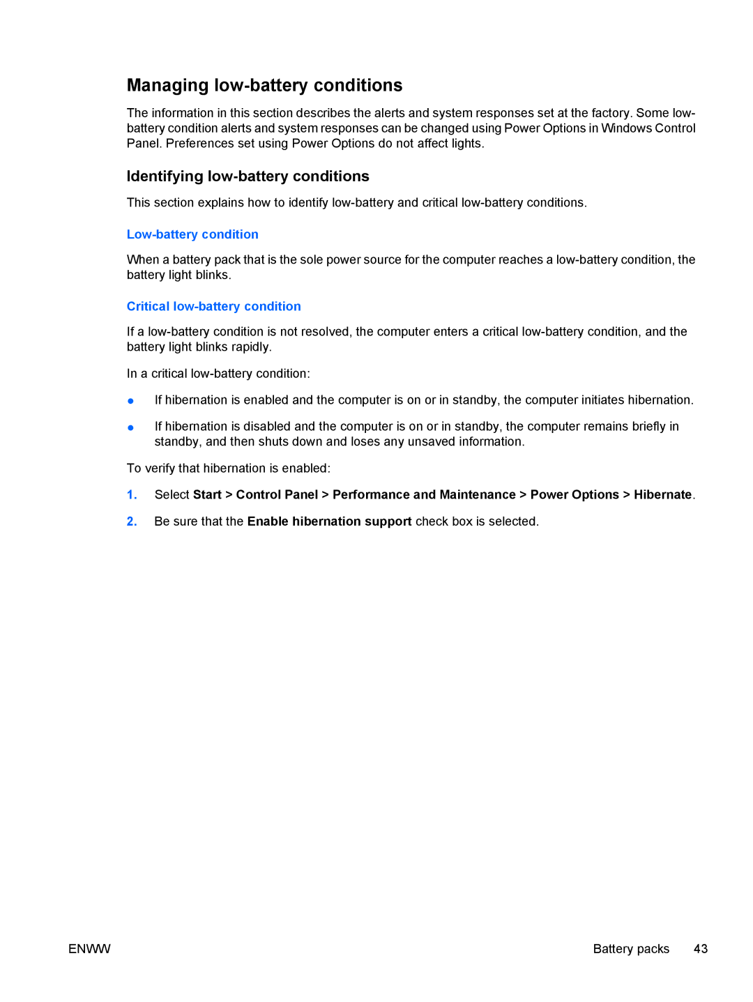 HP C315LA, C310EA, C305LA, C310EU Managing low-battery conditions, Identifying low-battery conditions, Low-battery condition 