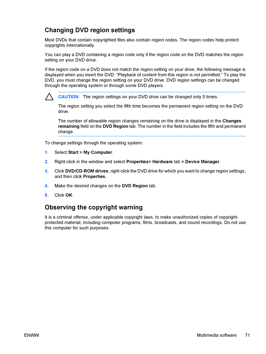 HP C350EU, C310EA, C305LA, C310EU, C303NR, C300EU, C304NR, C301NR Changing DVD region settings, Observing the copyright warning 