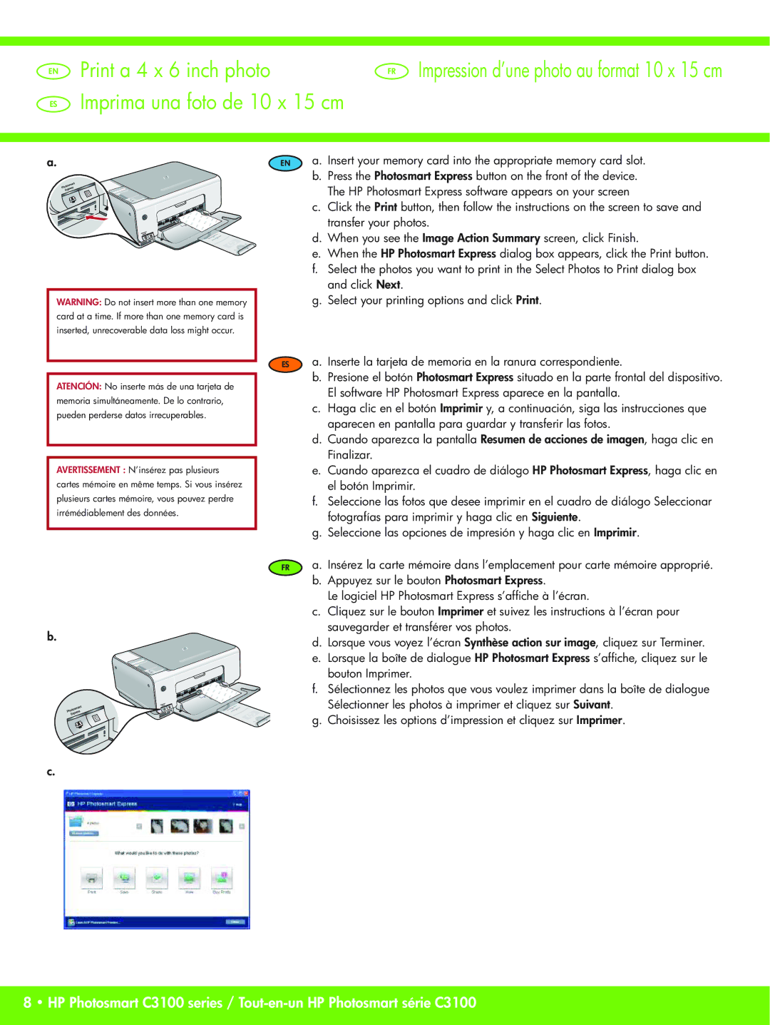 HP C3135, C3183, C3180, C3150, C3140 HP Photosmart Express software appears on your screen, Transfer your photos, Click Next 