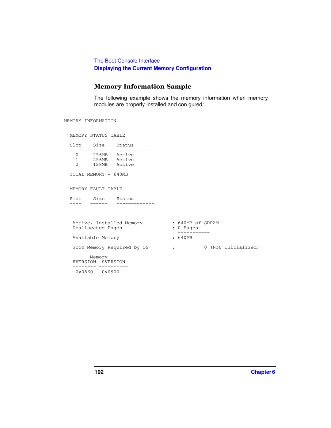 HP c3700 manual Memory Information Sample, Total Memory = 640MB Memory Fault Table 