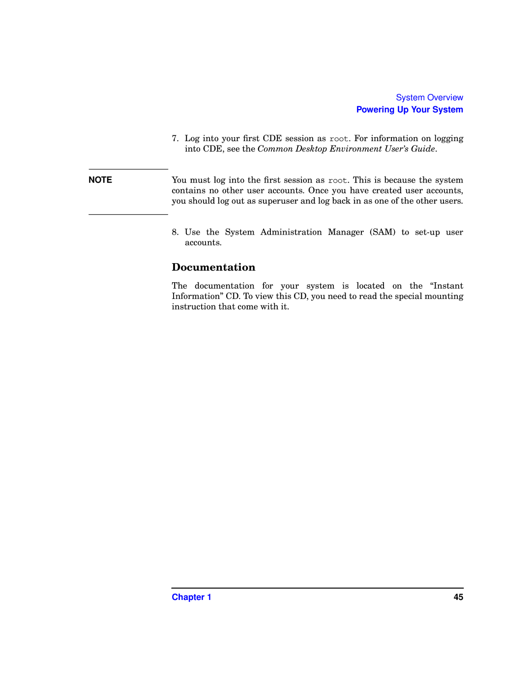 HP c3700 manual Documentation, Into CDE, see the Common Desktop Environment User’s Guide 