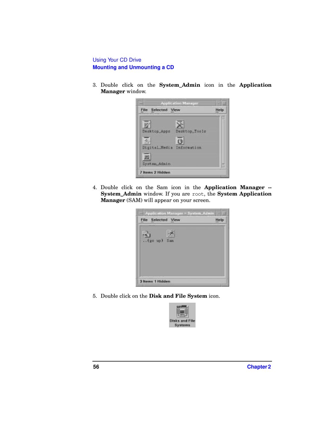 HP c3700 manual Mounting and Unmounting a CD 