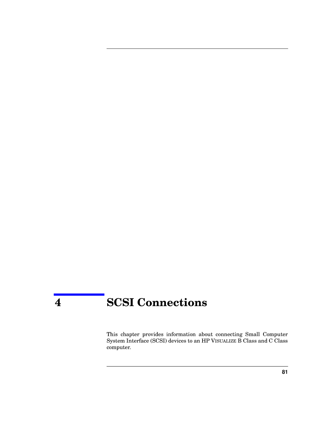 HP c3700 manual Scsi Connections 