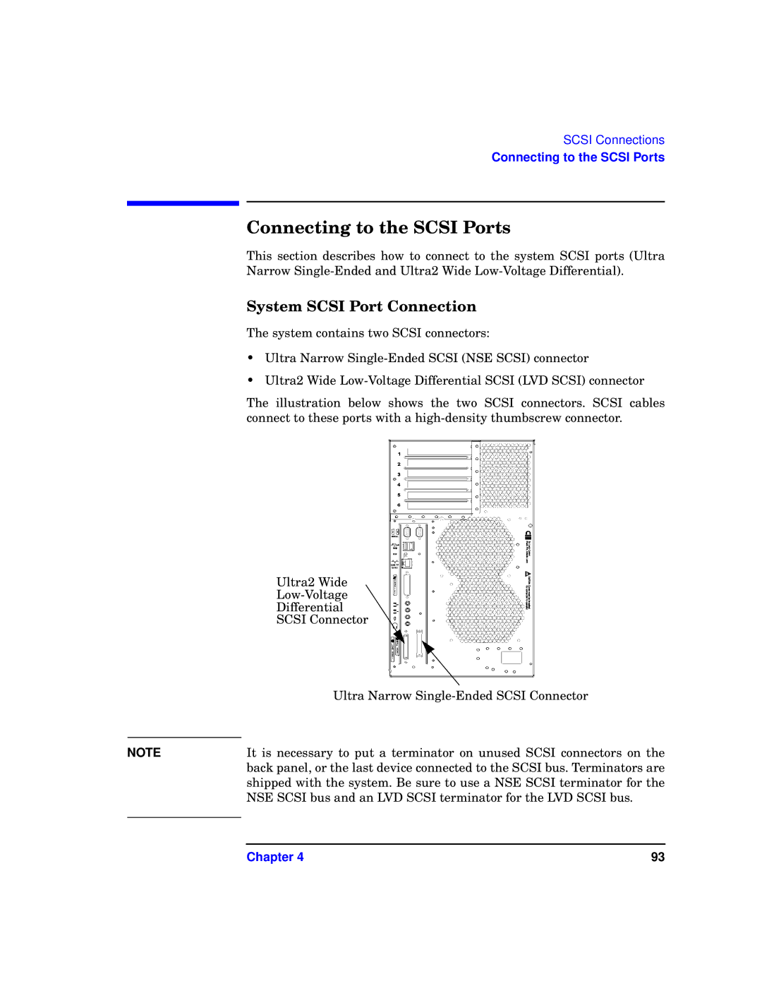 HP c3700 manual Connecting to the Scsi Ports, System Scsi Port Connection 