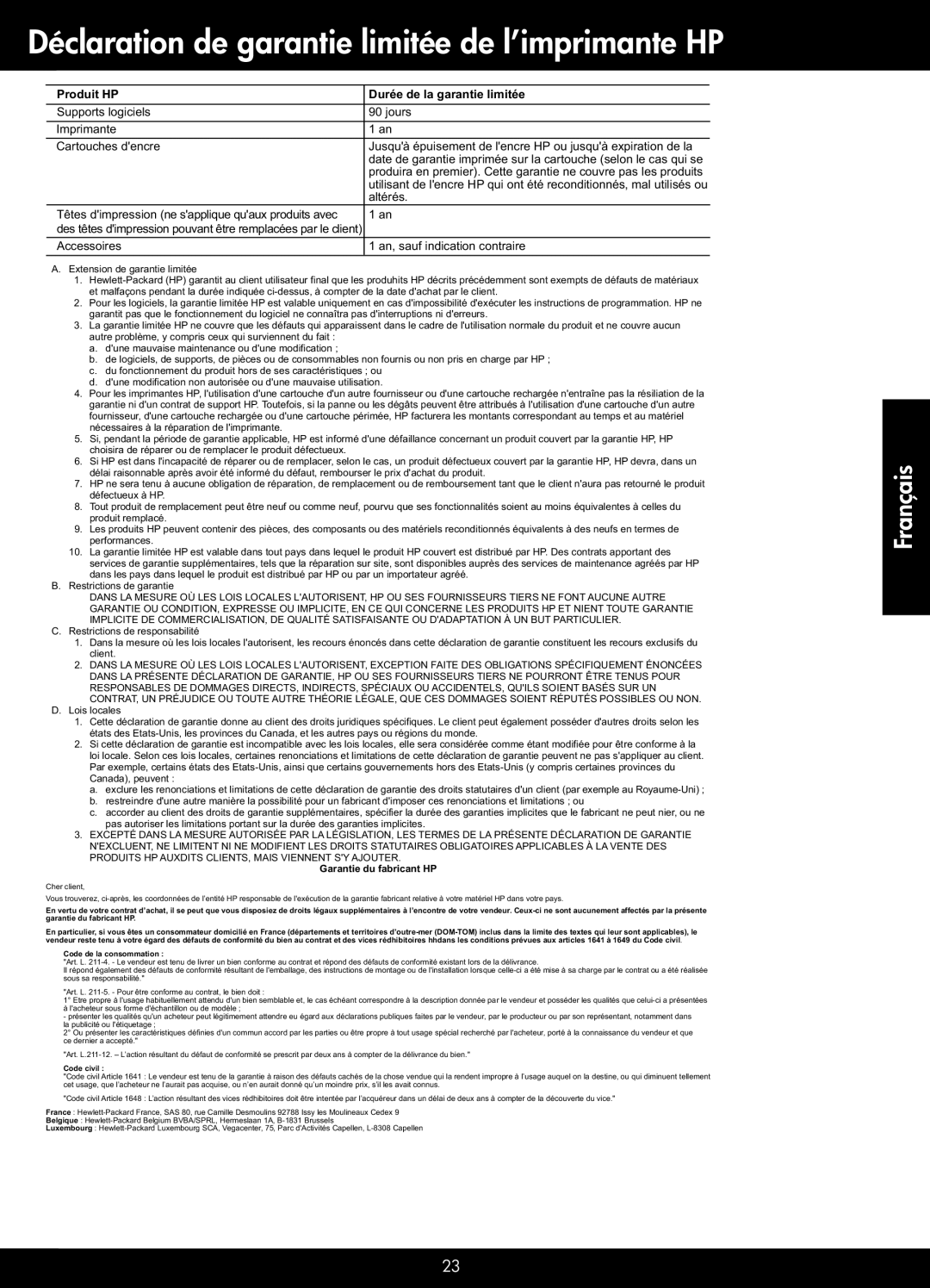 HP C410b, C410c, C410a, C410d Déclaration de garantie limitée de l’imprimante HP, Produit HP Durée de la garantie limitée 