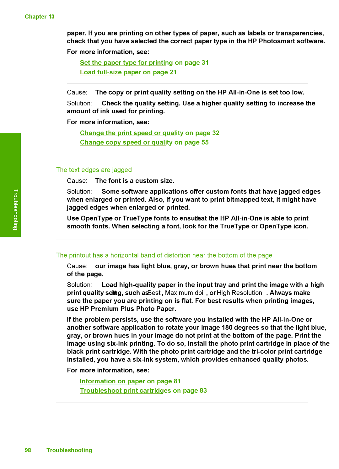 HP C4200 manual Text edges are jagged, Printout has a horizontal band of distortion near the bottom 