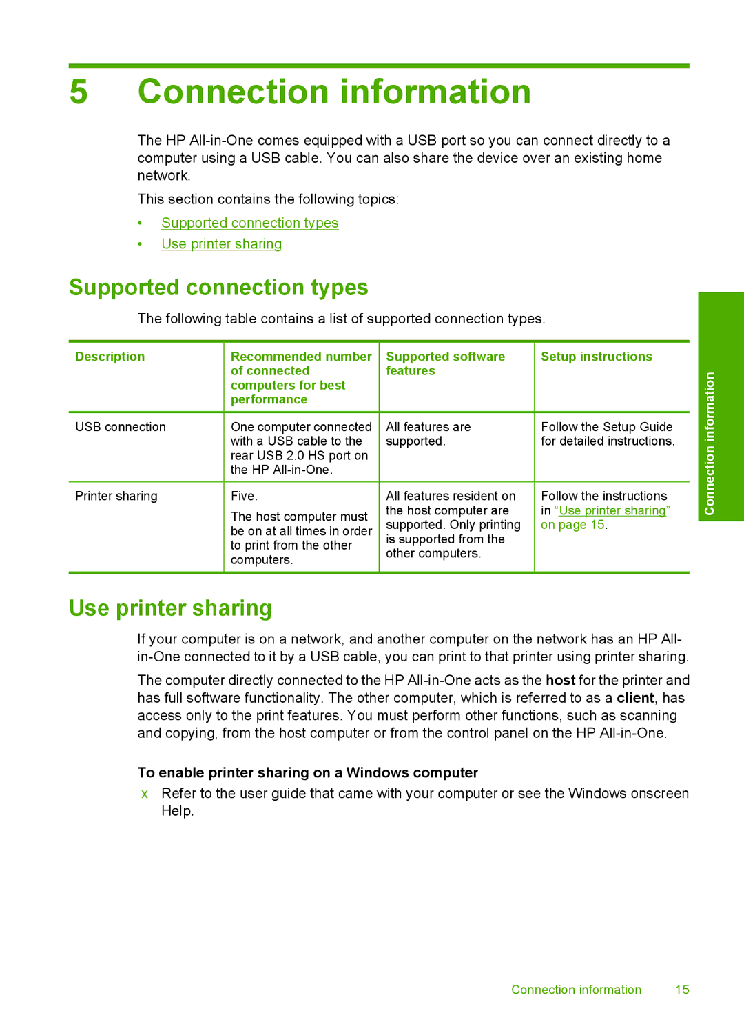 HP C4200 manual Connection information, Supported connection types, Use printer sharing 