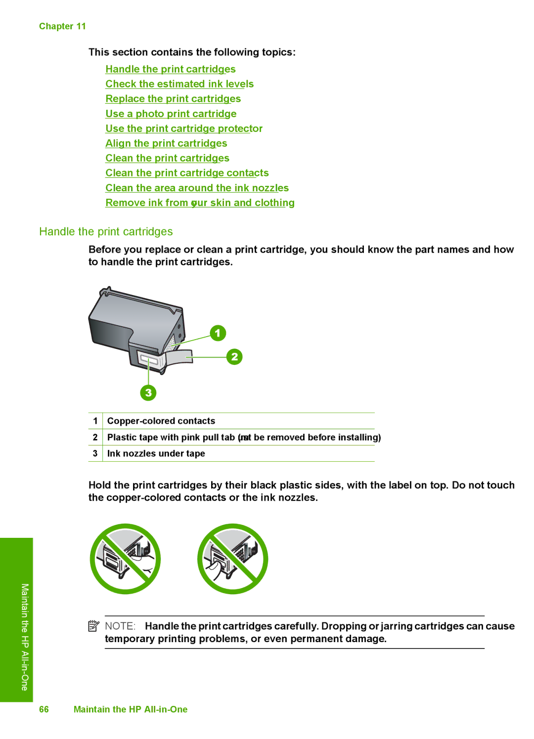 HP C4200 manual Handle the print cartridges 