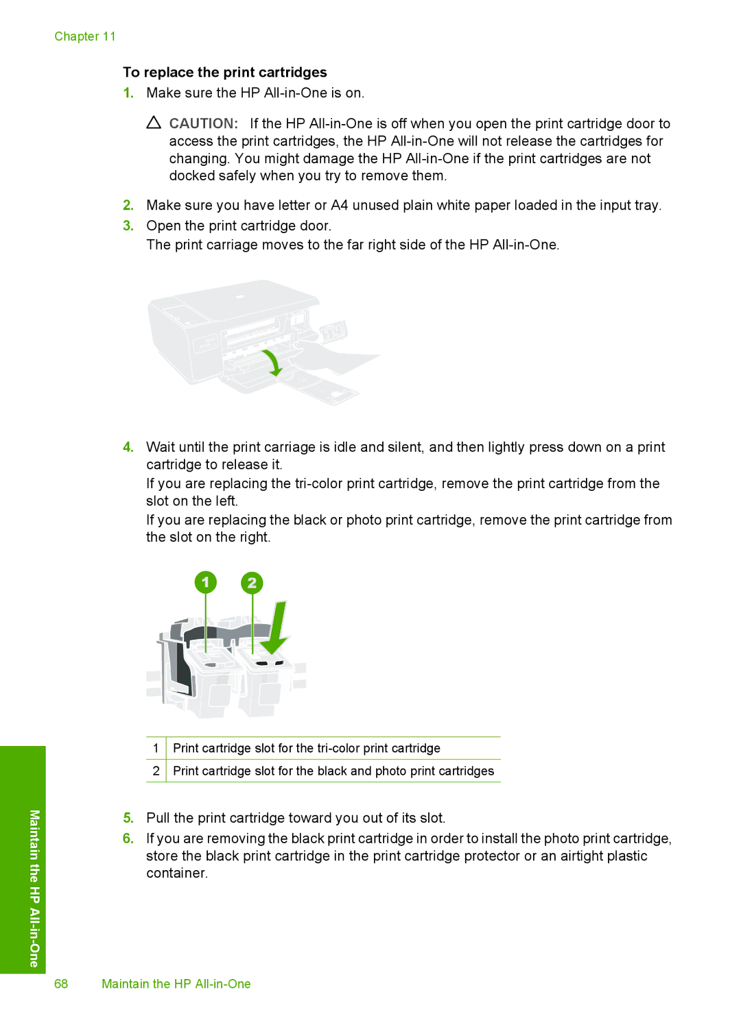 HP C4200 manual To replace the print cartridges 