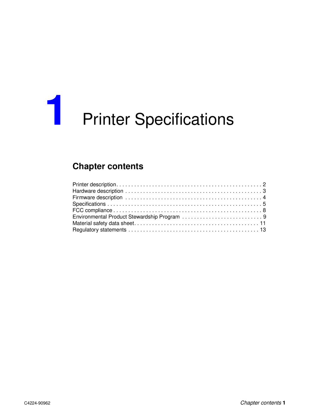 HP C4224-90962 manual Printer Specifications 