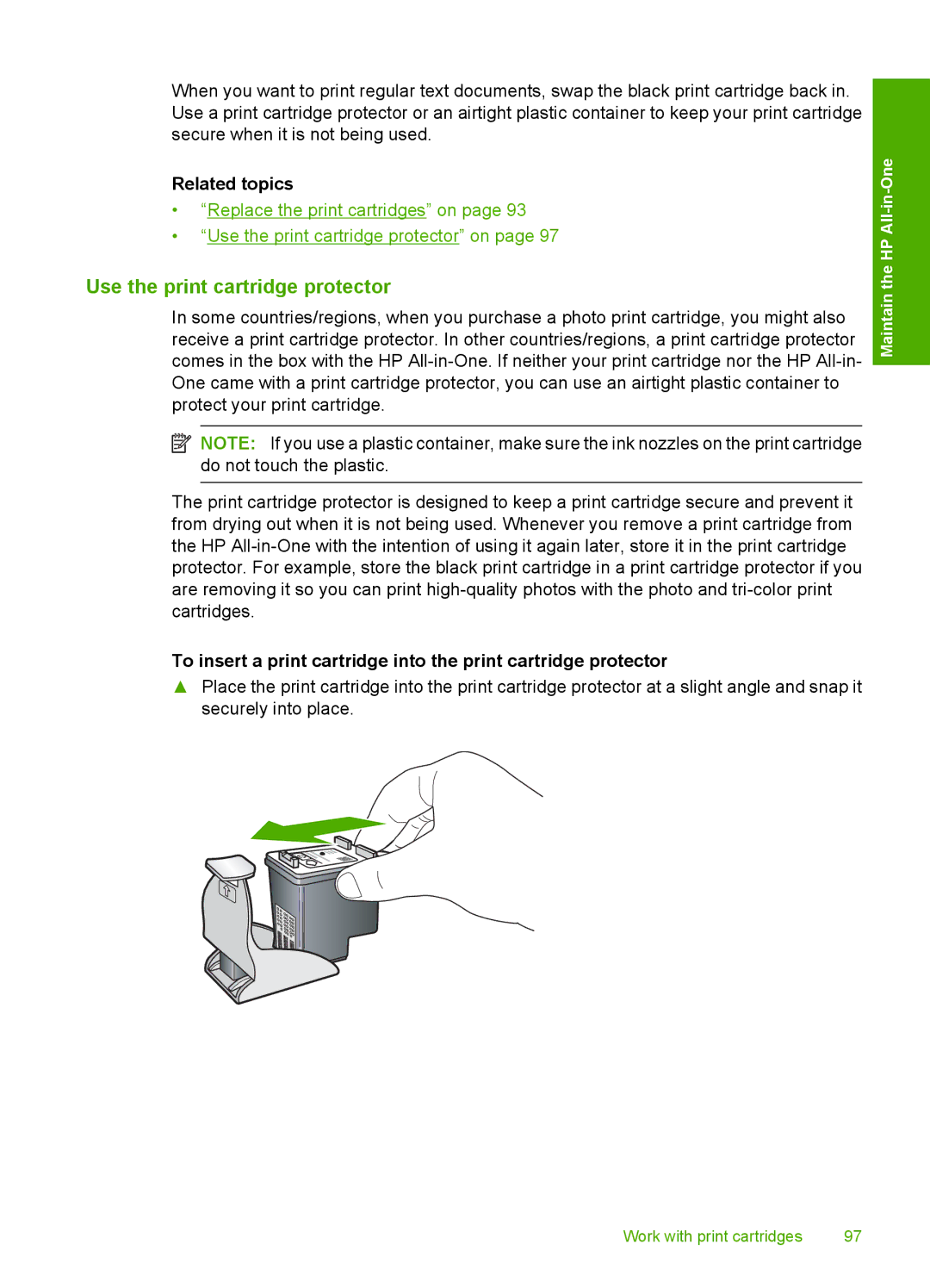 HP C4344, C4342 manual Use the print cartridge protector 