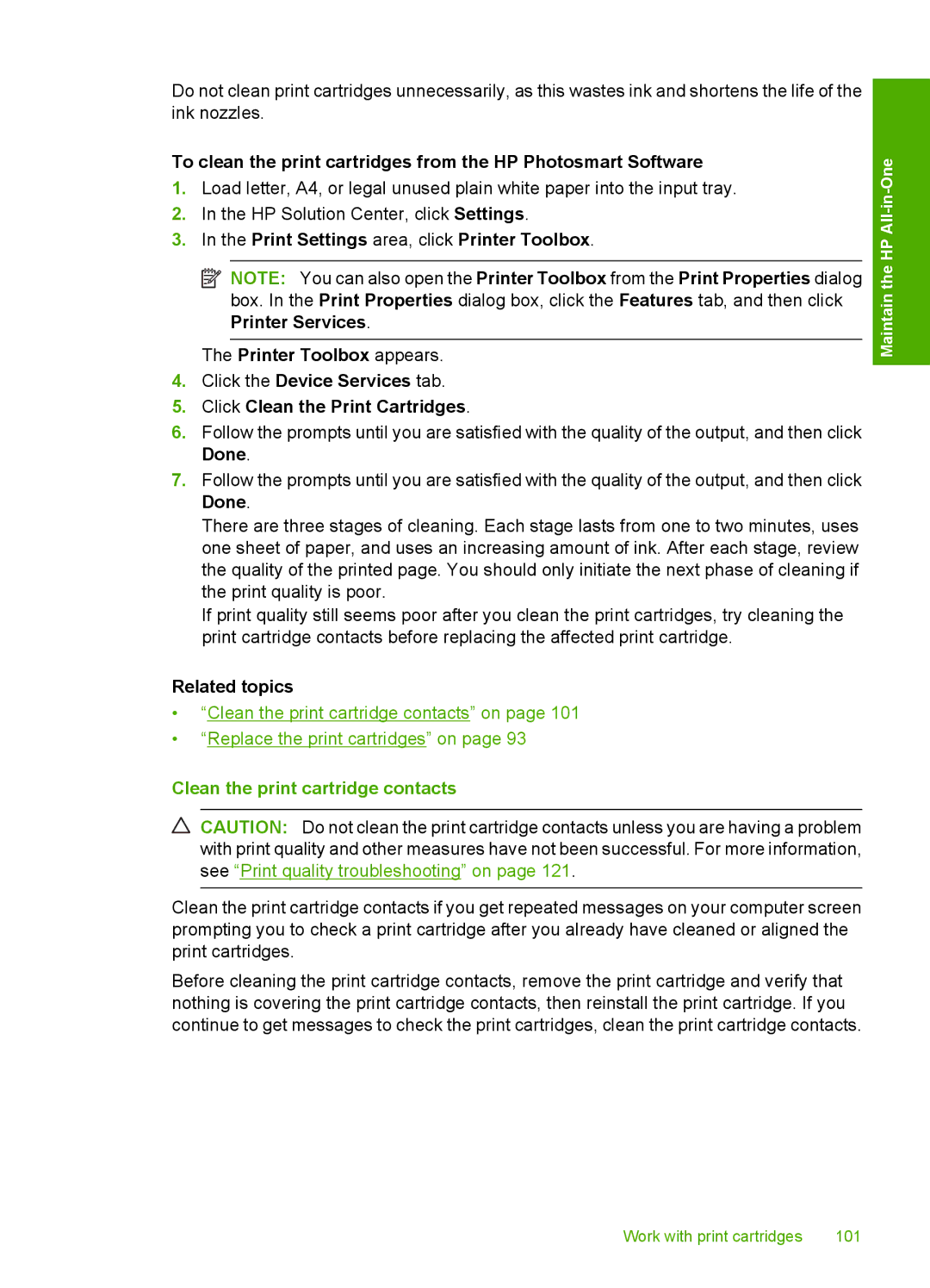 HP C4344, C4342 manual Related topics, Clean the print cartridge contacts 