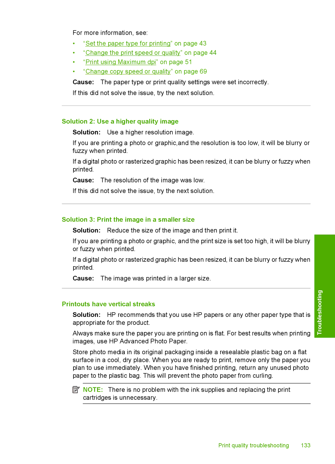 HP C4344, C4342 manual Solution 2 Use a higher quality image, Solution 3 Print the image in a smaller size 