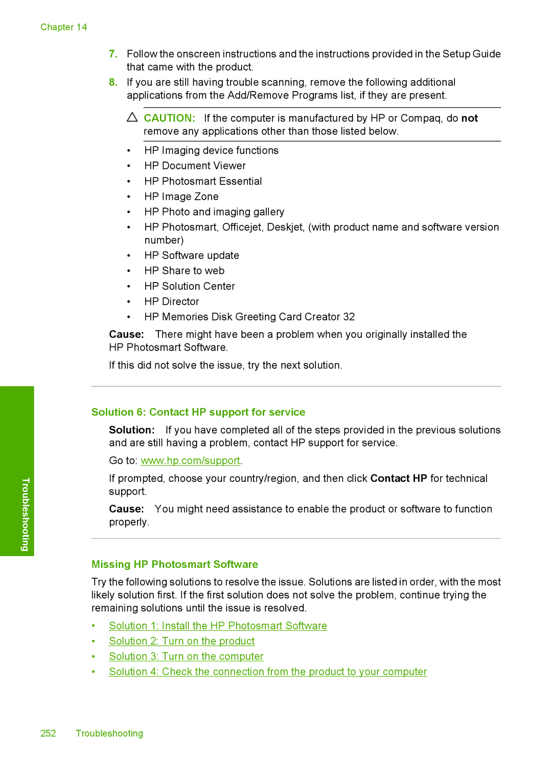 HP C4342, C4344 manual Solution 6 Contact HP support for service, Missing HP Photosmart Software 